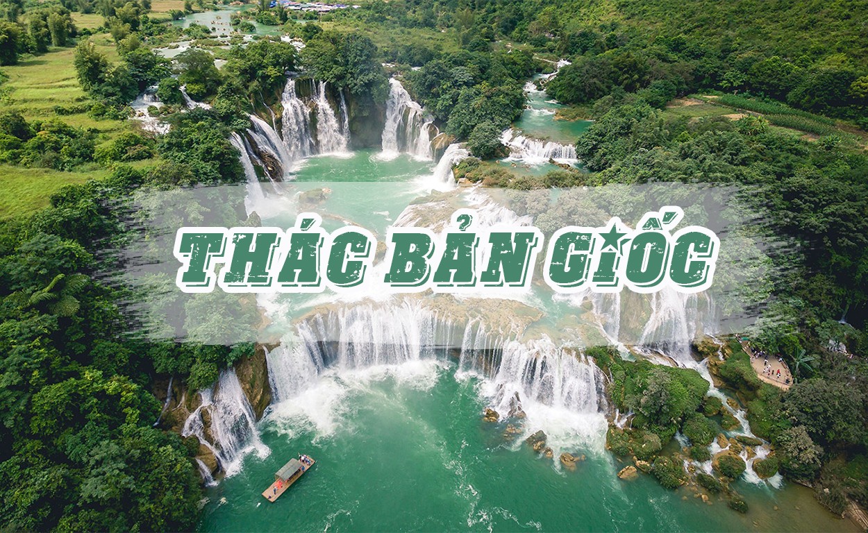 TOUR DU LỊCH HỒ BA BỂ - THÁC BẢN GIỐC 3 NGÀY 2 ĐÊM