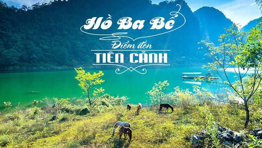 TOUR DU LỊCH HỒ BA BỂ - THÁC BẢN GIỐC 3 NGÀY 2 ĐÊM